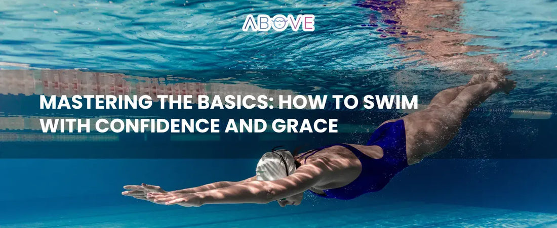 Mastering-the-Basics-How-to-Swim-with-Confidence-and-Grace